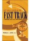 Get Your Career on the Fast Track